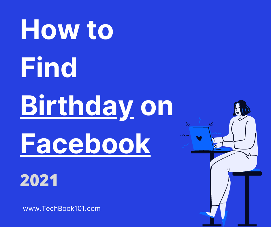 How to Find Birthdays on Facebook ? - TechBook101